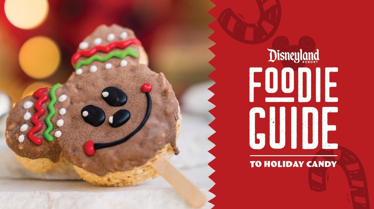 Foodie Guide to Holiday Candy at Disneyland Resort
