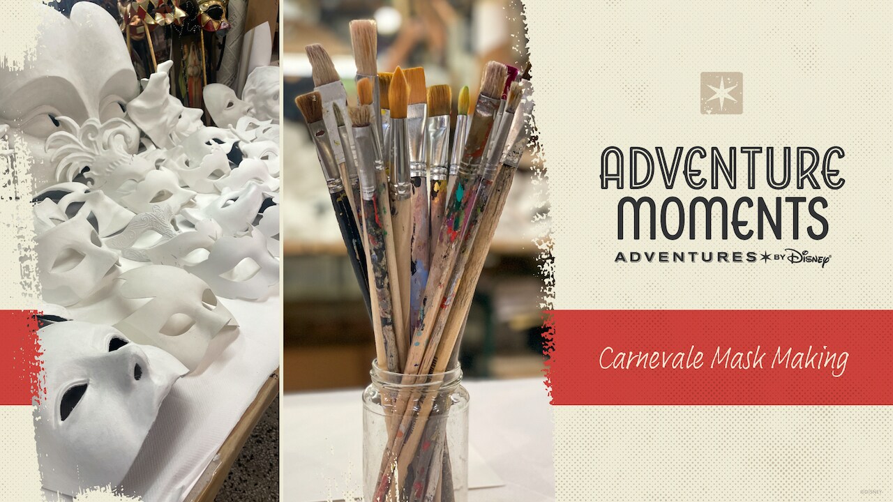 Adventures by Disney - Adventure Moments: Meet the Arists Who Create Venetian Carnival Masks