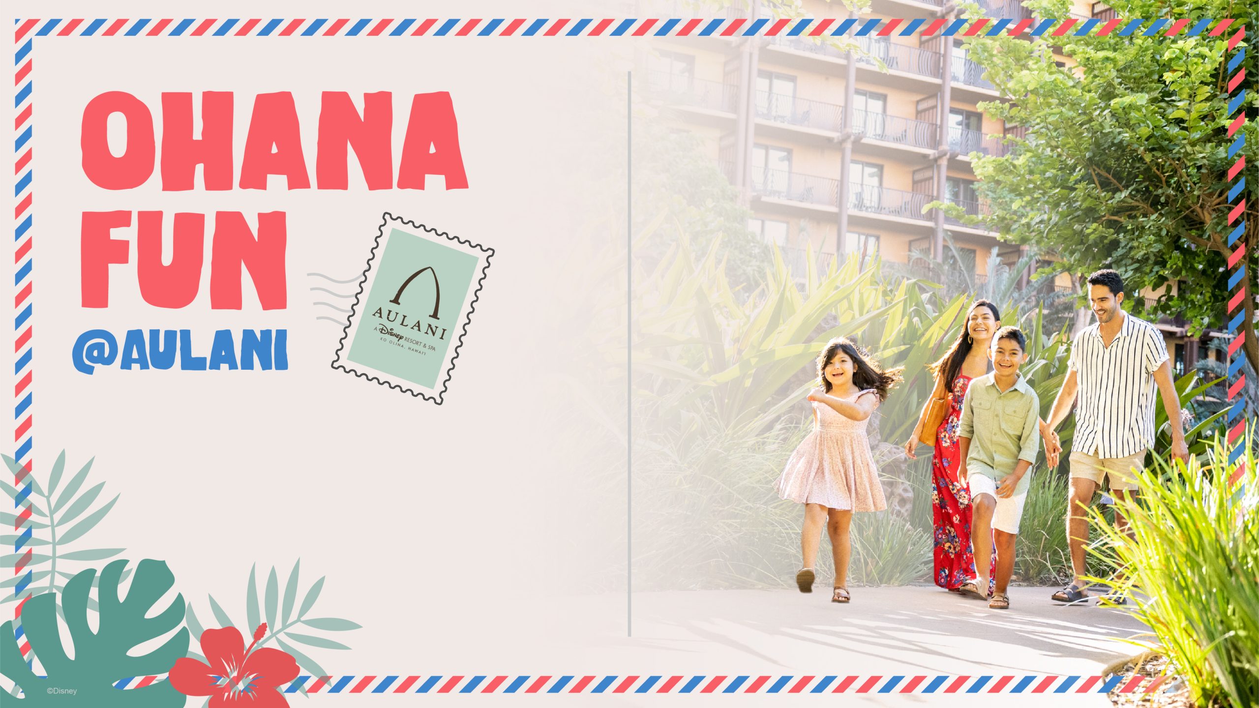 Ohana Fun at Aulani Resort