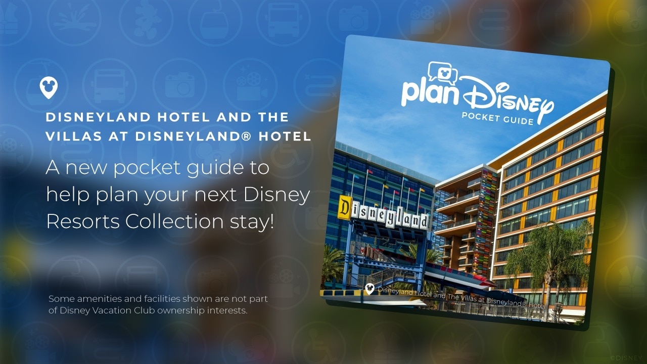 Beginners Guide to Disneyland Hotel and The Villas at Disneyland Hotel blog header