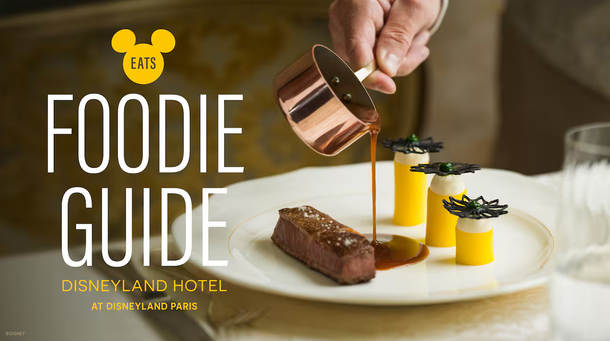 Disney Eats: Foodie Guide to Disneyland Hotel at Disneyland Paris blog header
