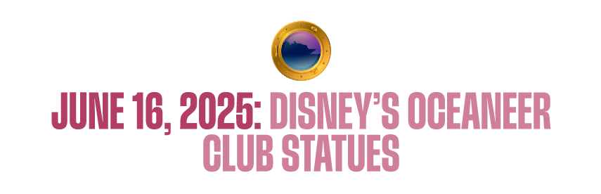 Destiny Ship's Log: Disney's Oceaneer Club Statues