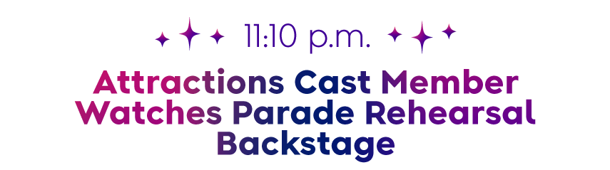 Countdown to Disney Starlight: Inside the Final Hours