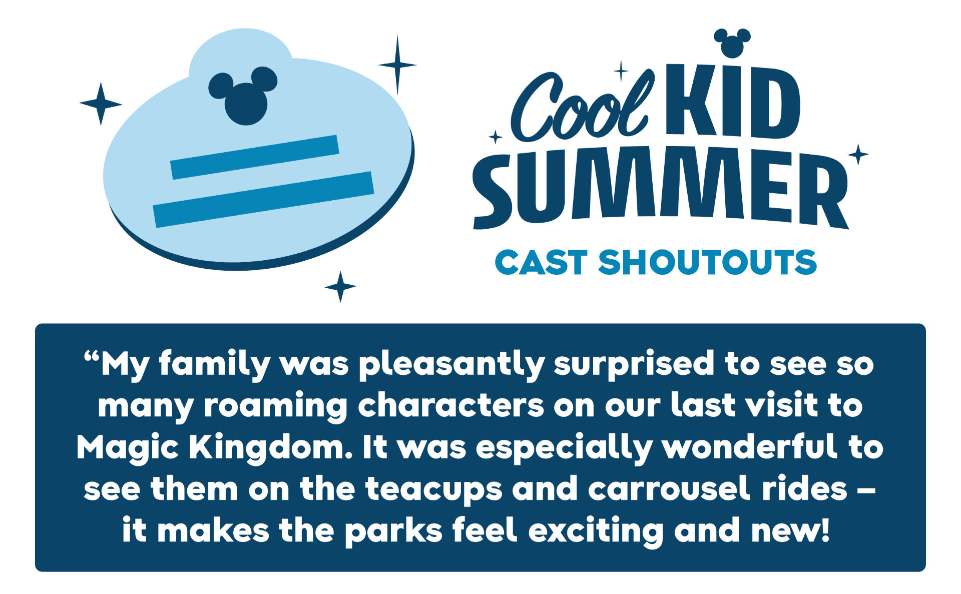 Walt Disney World Cast Compliment - Cool Kid Summer 2025