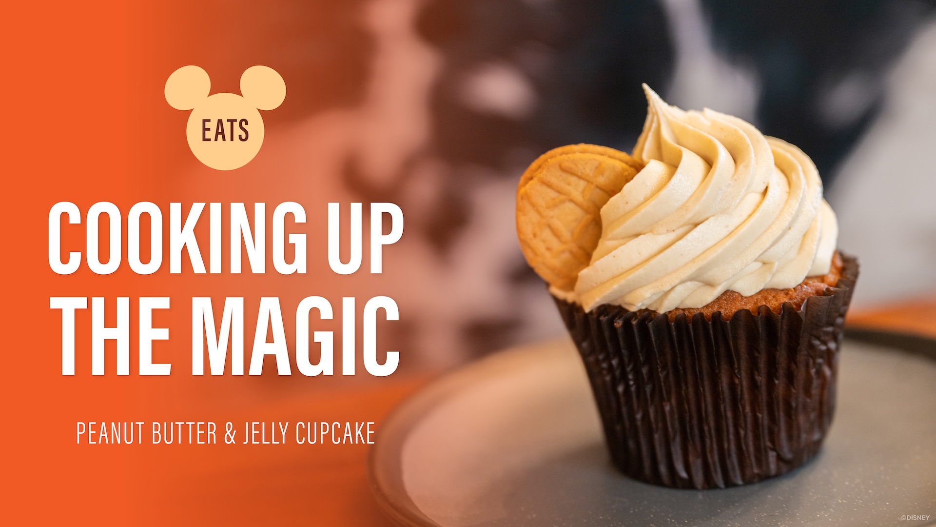 Disney Eats Cooking Up the Magic Peanut Butter & Jelly Cupcake