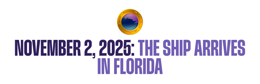 Disney Destiny Ship's Log Arrival in Florida